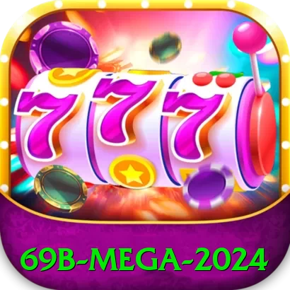 69b Mega 2024 - app